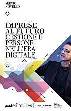 Imprese al futuro. Gestione e persone nell'era digitale 