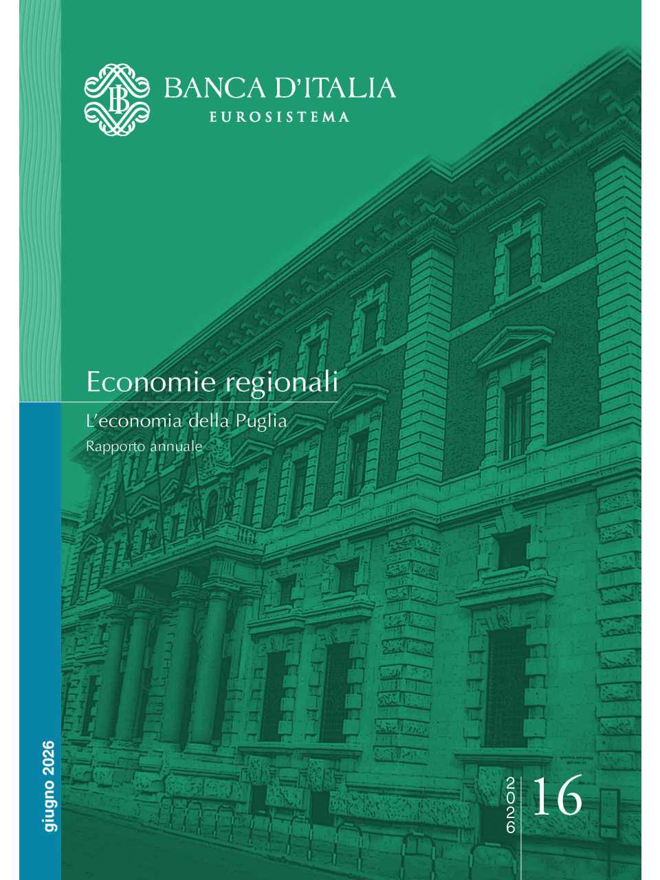 Economie regionali. L’economia della Puglia - Rapporto annuale n. 16/2026