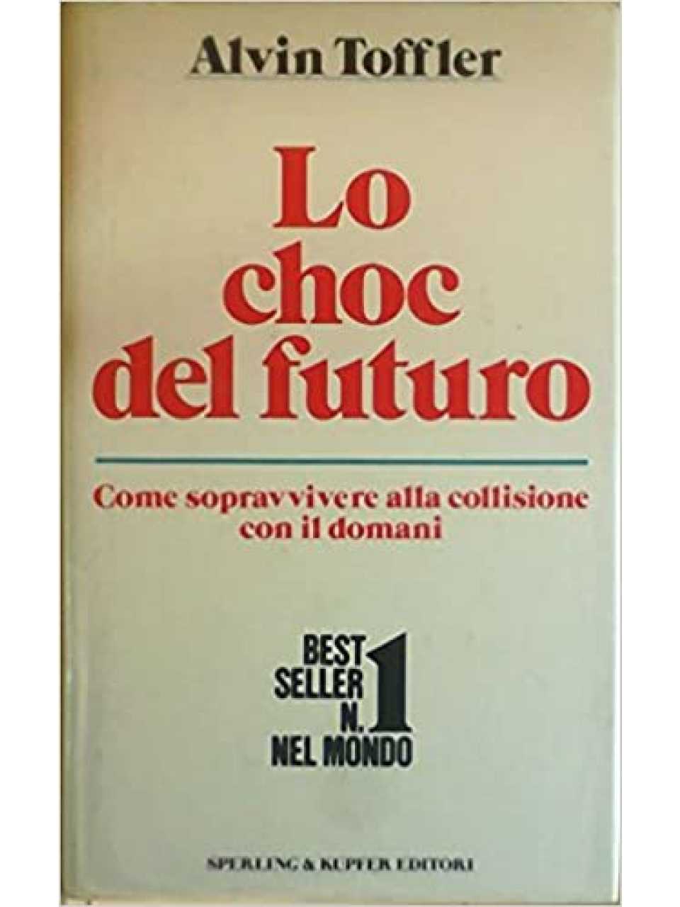 Lo choc del futuro