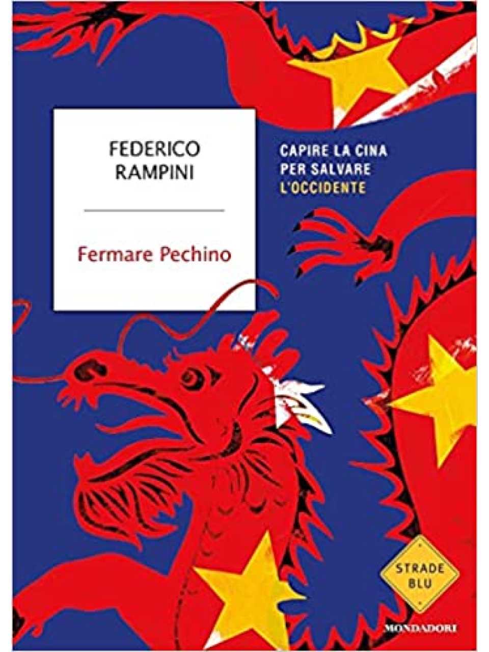 Fermare Pechino. Capire la Cina per salvare l'Occidente