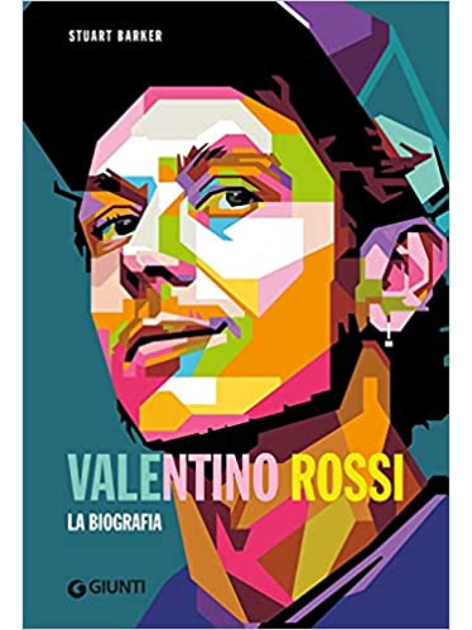 Valentino Rossi. La biografia