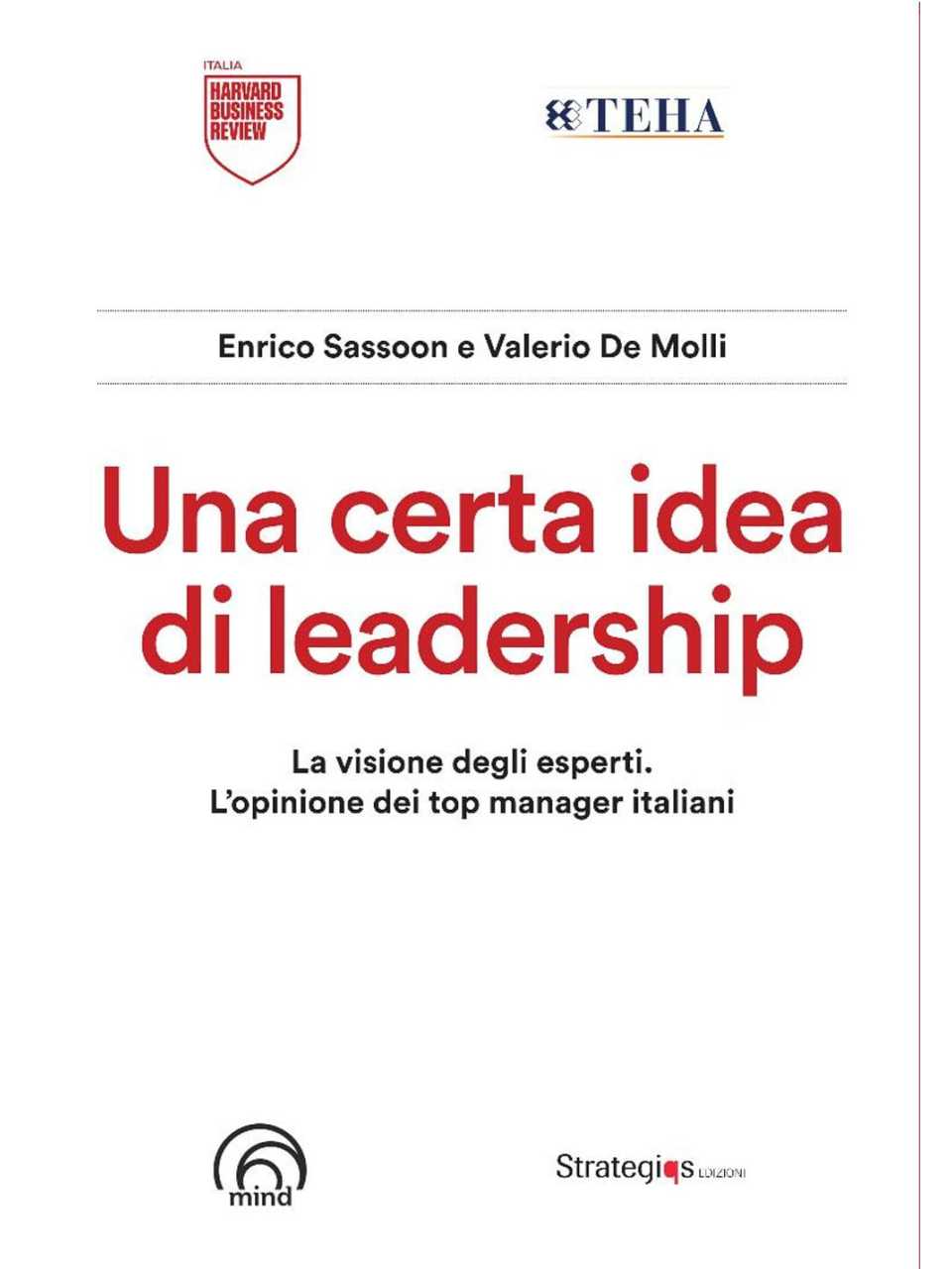 Una certa idea di leadership