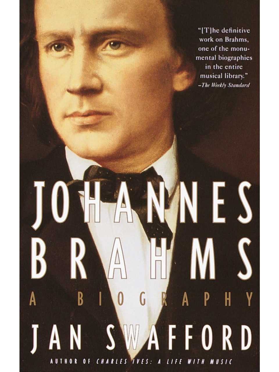 Johannes Brahms: A Biography