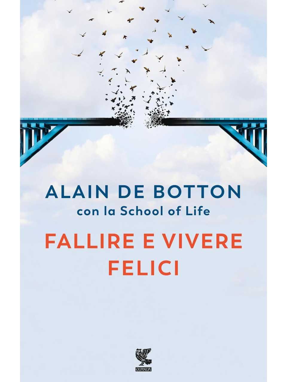 Fallire e vivere felici