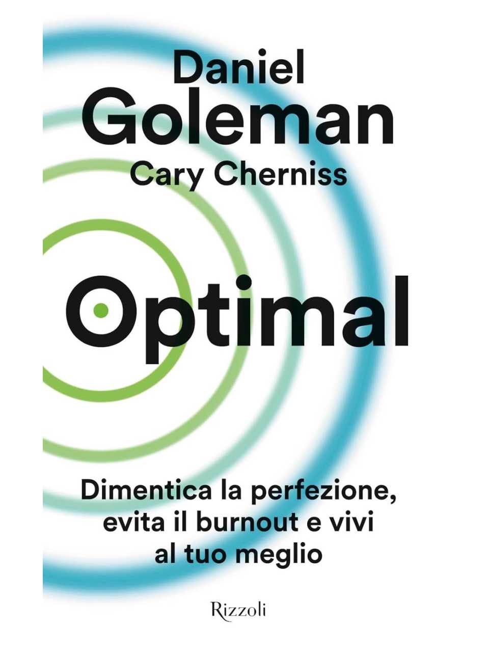 Optimal. dimentica la perfezione, evita il burnout e vivi al tuo meglio