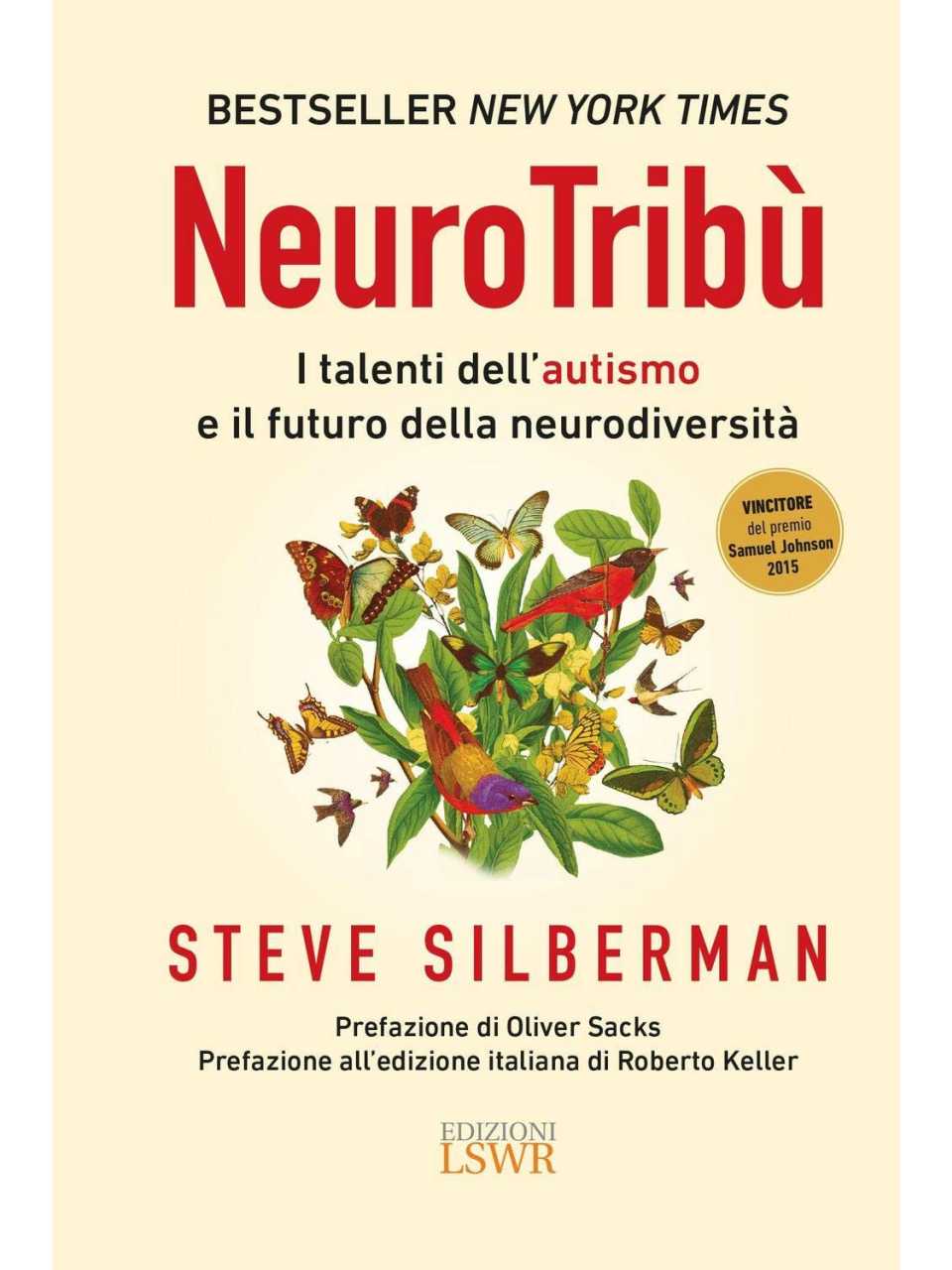 NeuroTribù. I talenti dell'autismo e il futuro della neurodiversità