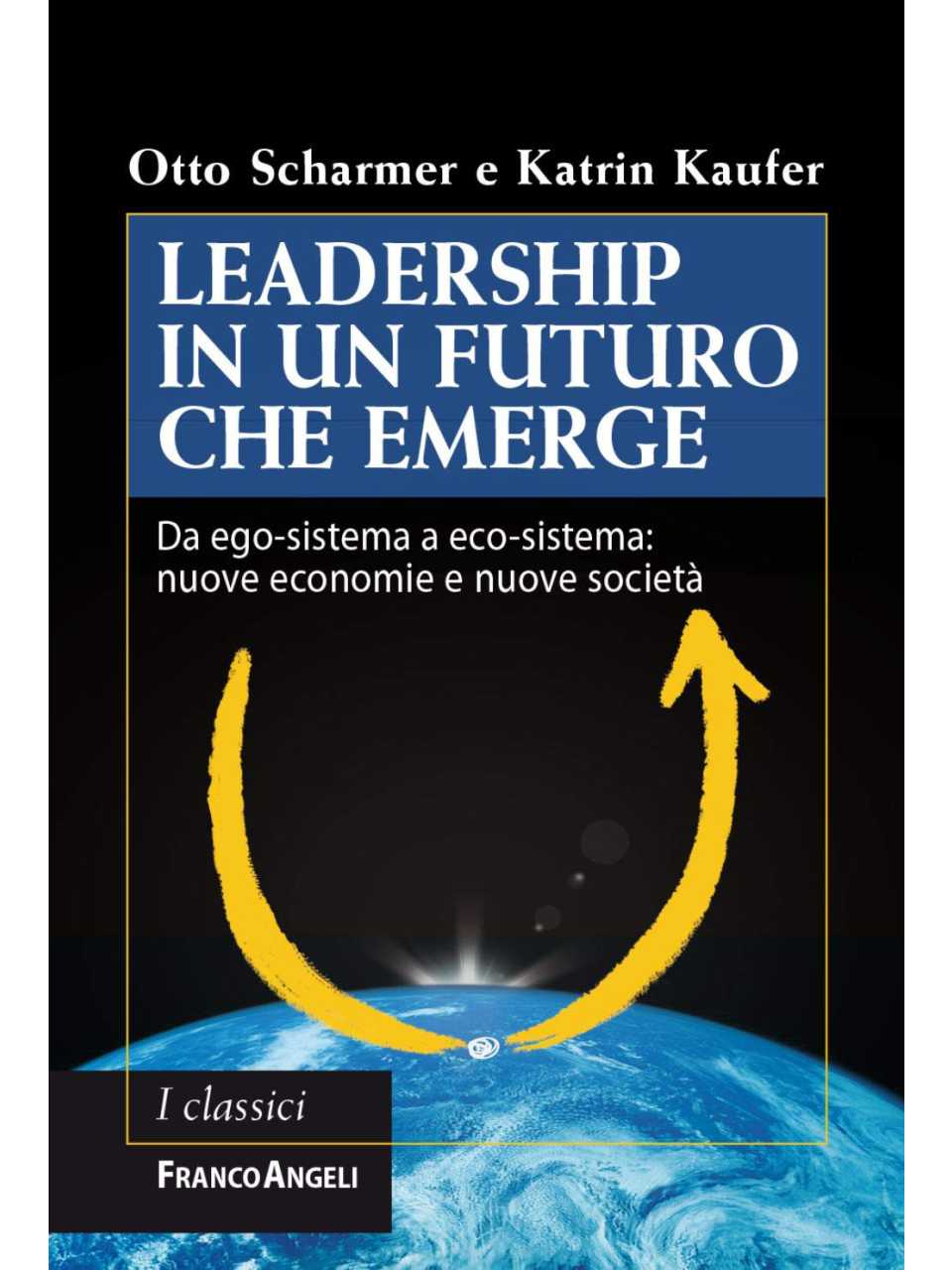 Leadership in un futuro che emerge