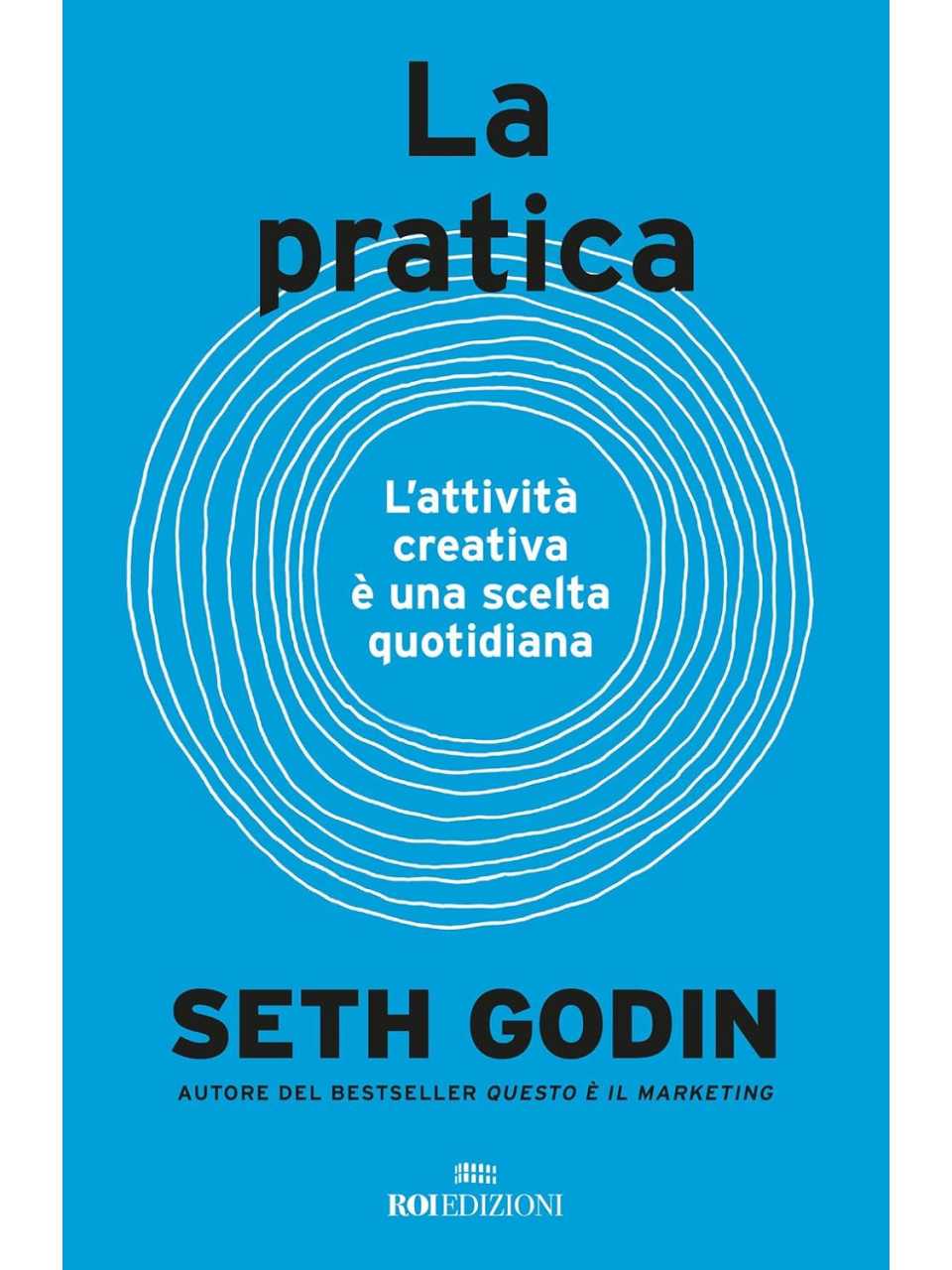 La pratica. L’attività creativa è una scelta quotidiana