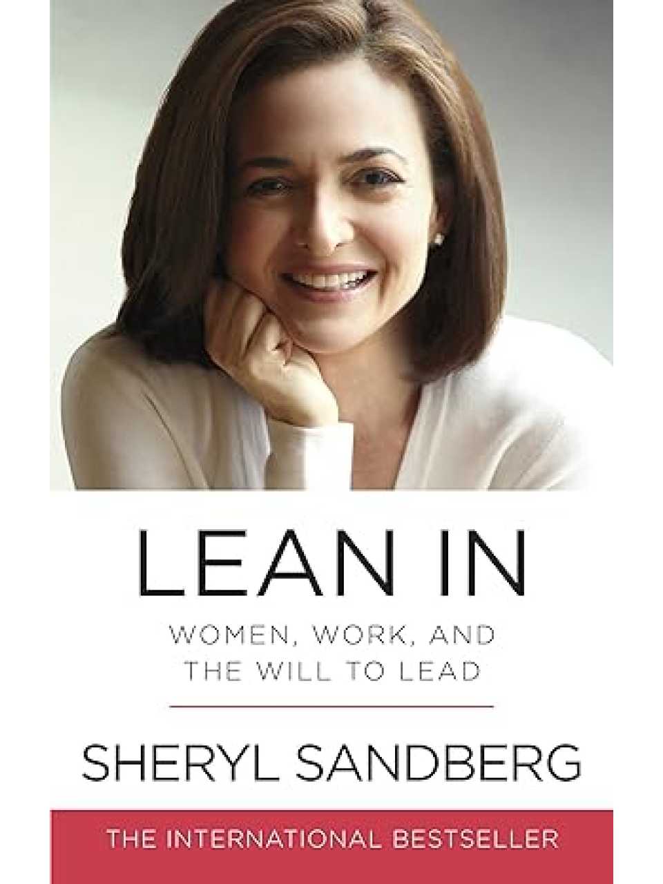 Lean in: Women, Work, and the Will to Lead