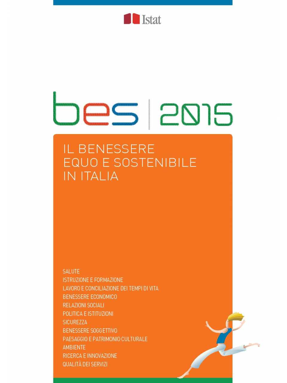 Il benessere equo e sostenibile in Italia