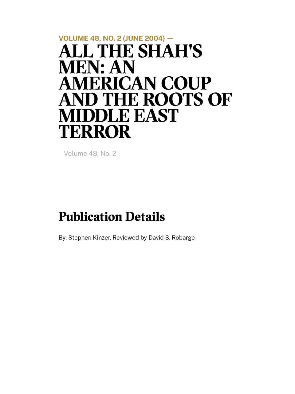 All the shah's men: an american coup and the roots of middle east terror