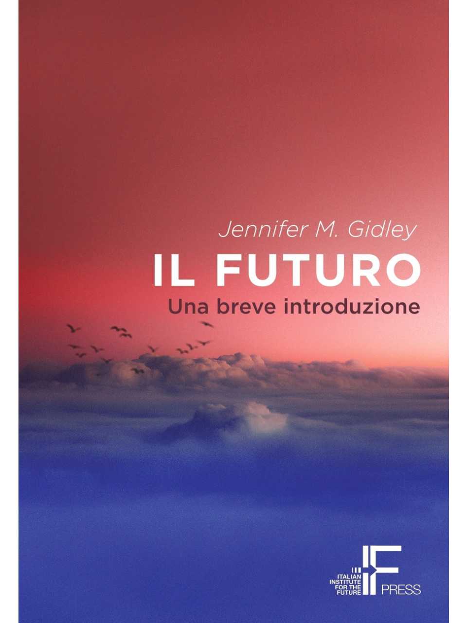 Il futuro. Una breve introduzione