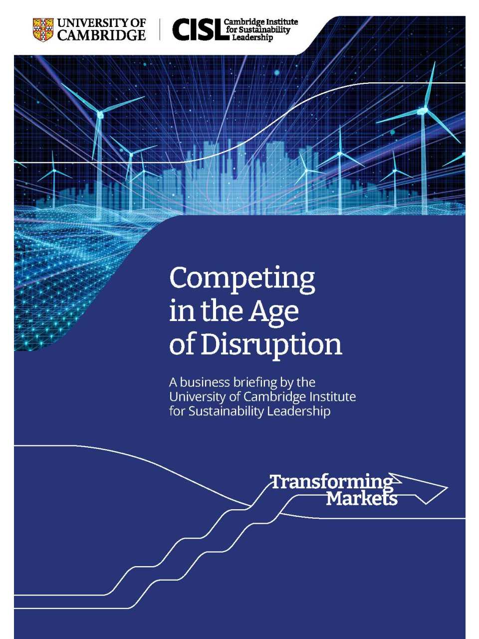 Competing in the Age of Disruption