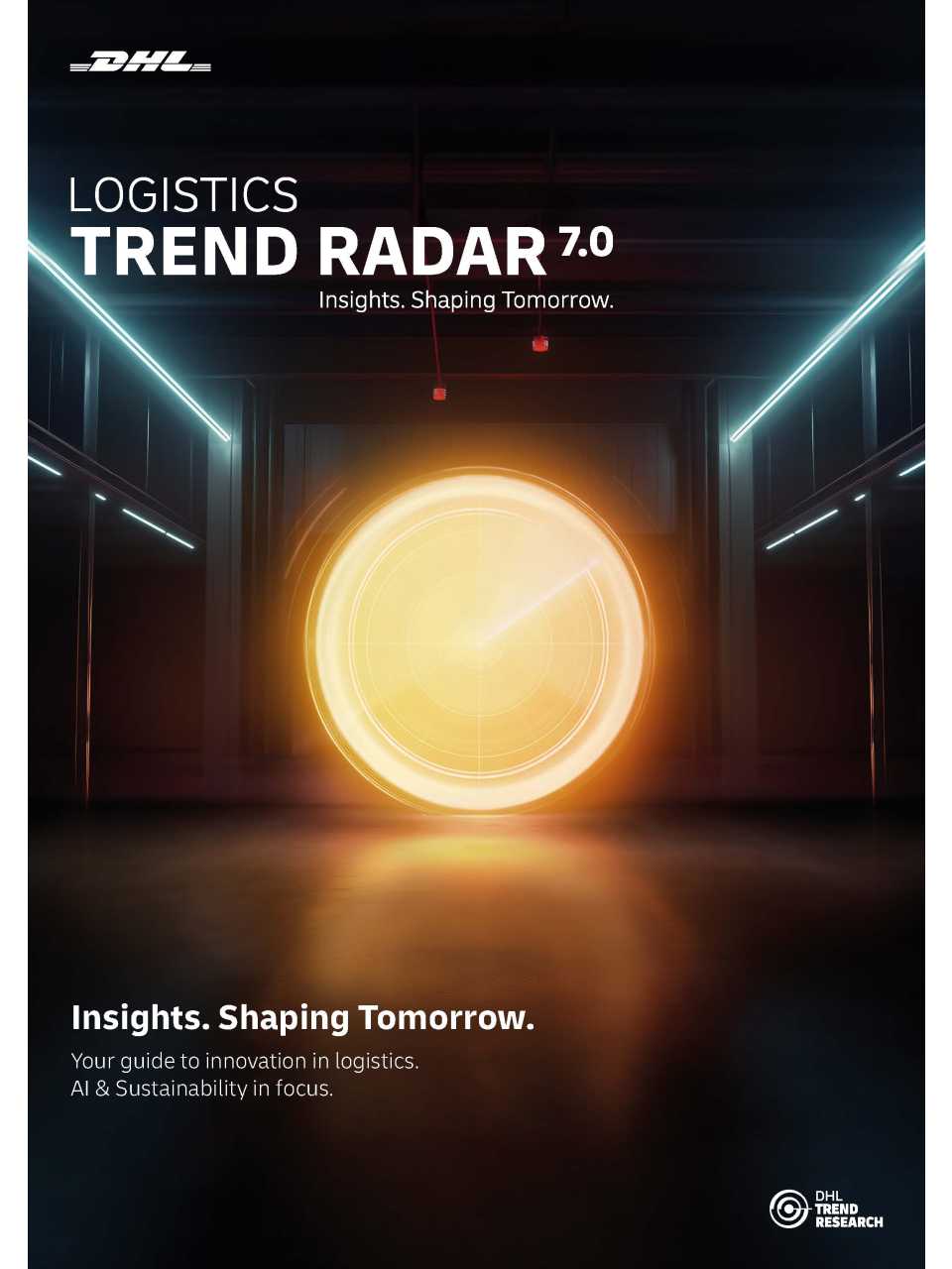 DHL Logistics Trend Radar 7.0