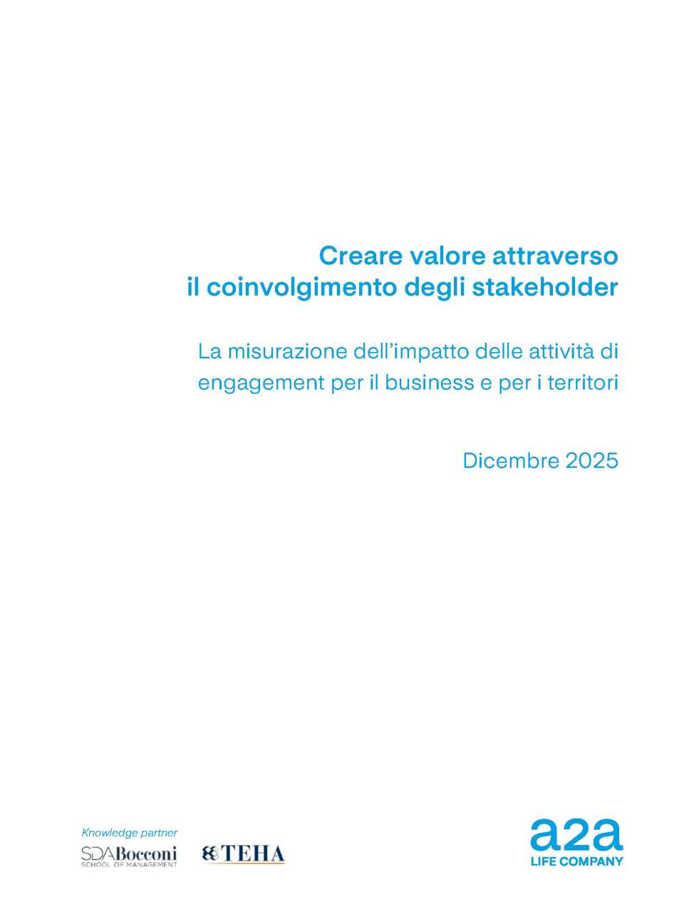 Creare valore attraverso il coinvolgimento degli stakeholder