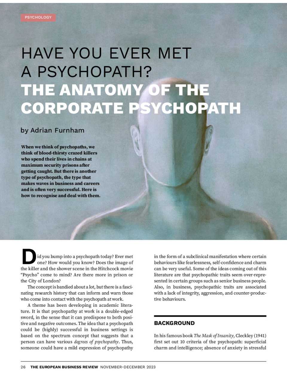 Have you ever met a psychopath? The anatomy of the corporate psychopath