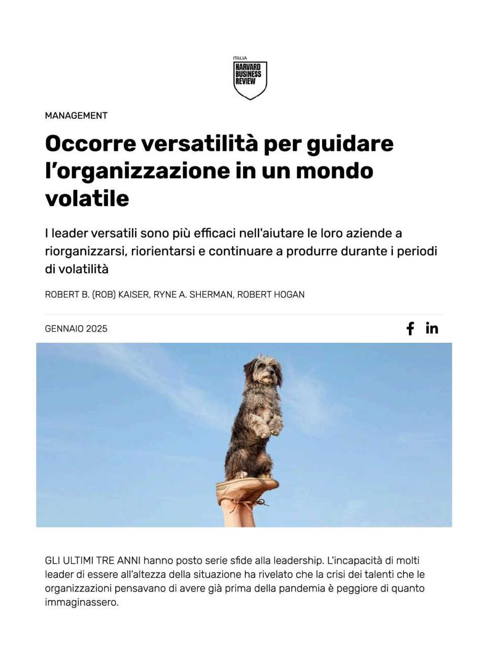Occorre versatilità per guidare l’organizzazione in un mondo volatile