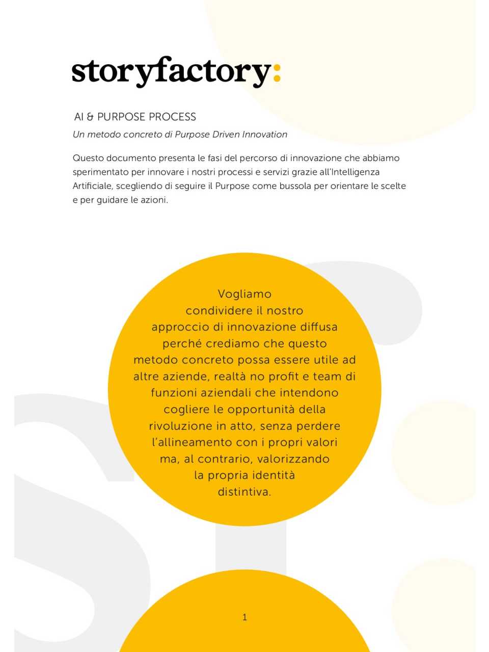 AGGIORNAMENTO PERMANENTEIN PRESENZA
Brand Purpose e storytelling: raccontare i propri valori con credibilità e autenticità (senza cadere nella retorica)