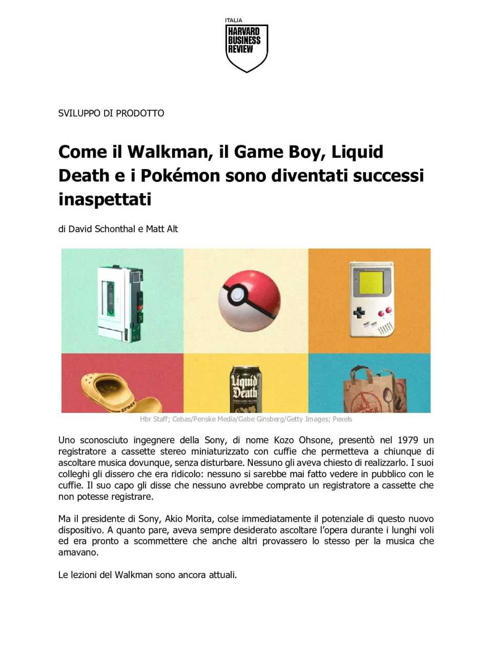 Come il Walkman, il Game Boy, Liquid Death e i Pokémon sono diventati successi inaspettati
