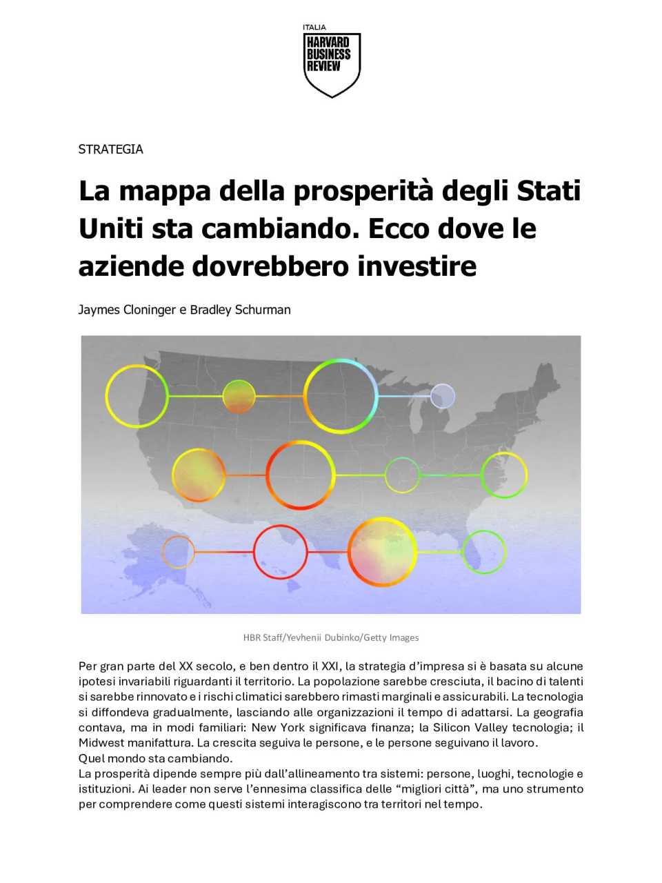 La mappa della prosperità degli Stati Uniti sta cambiando. Ecco dove le aziende dovrebbero investire