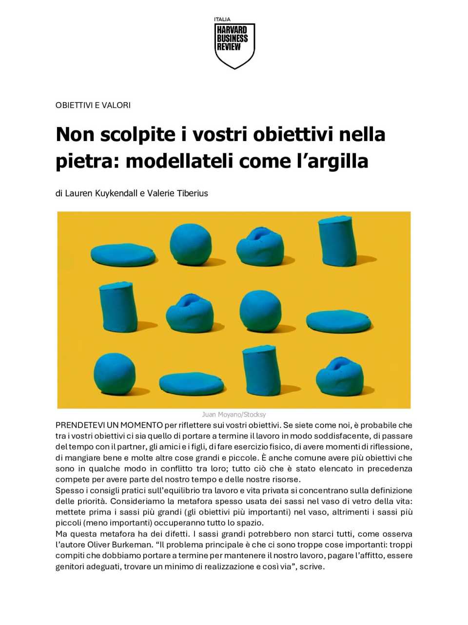 Non scolpite i vostri obiettivi nella pietra: modellateli come l’argilla