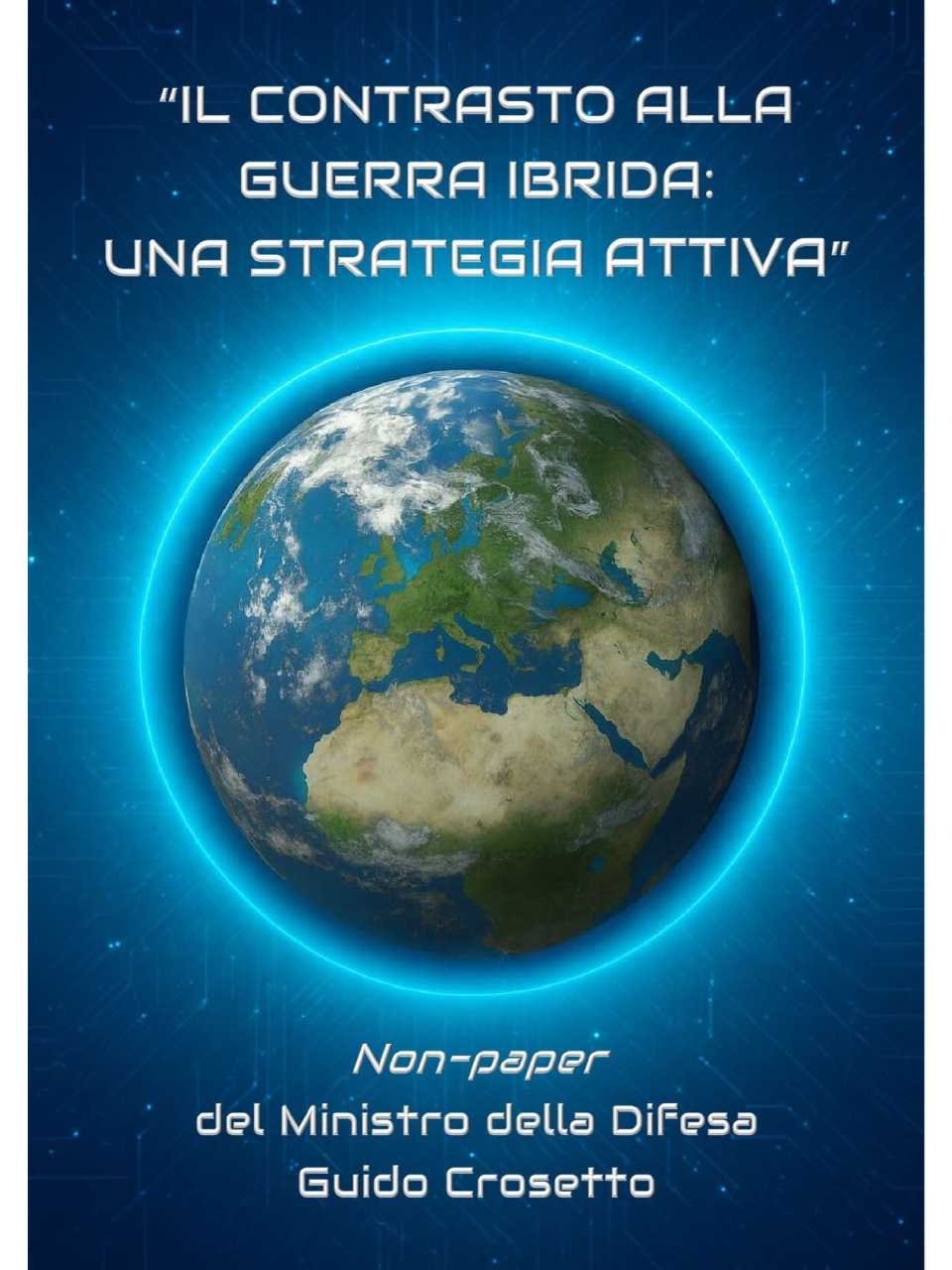 Il contrasto alla guerra ibrida: una strategia attiva