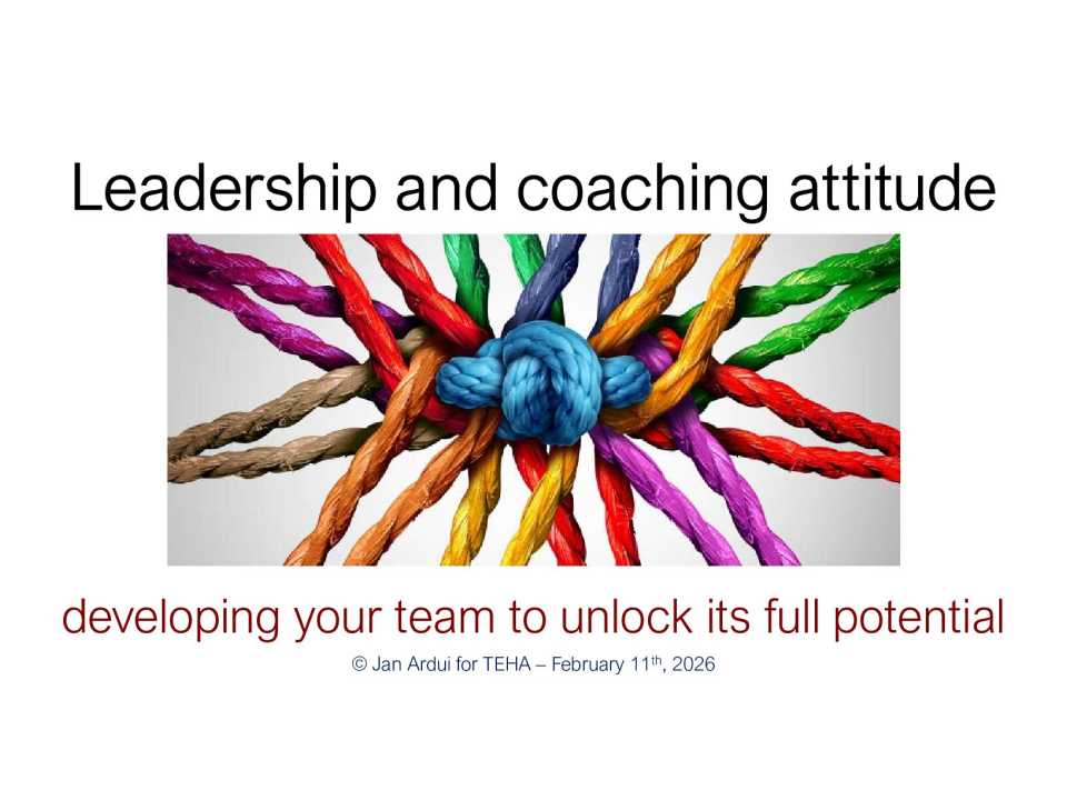 Towards an excellent leadership and coaching attitude