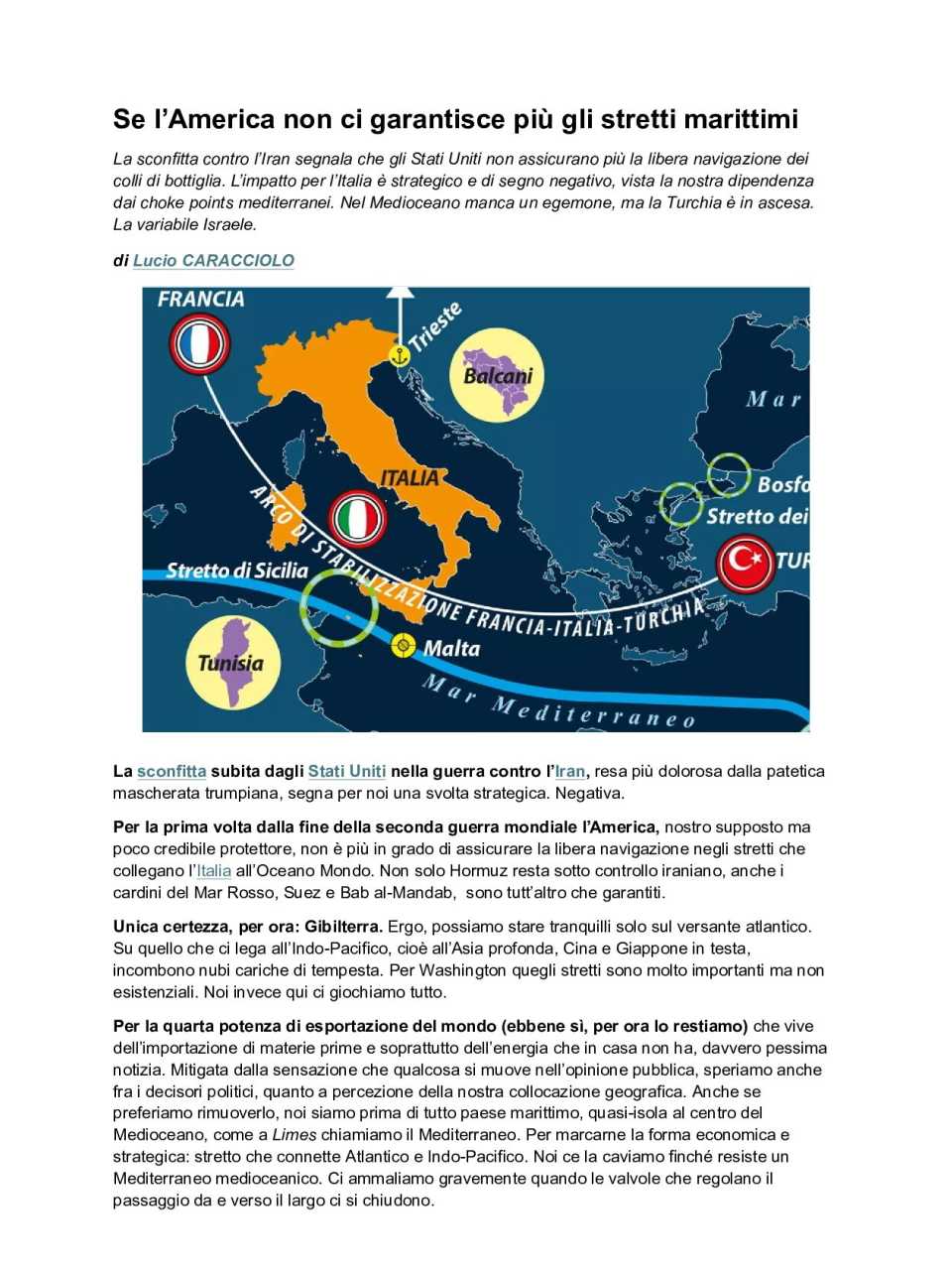 Se l’America non ci garantisce più gli stretti marittimi