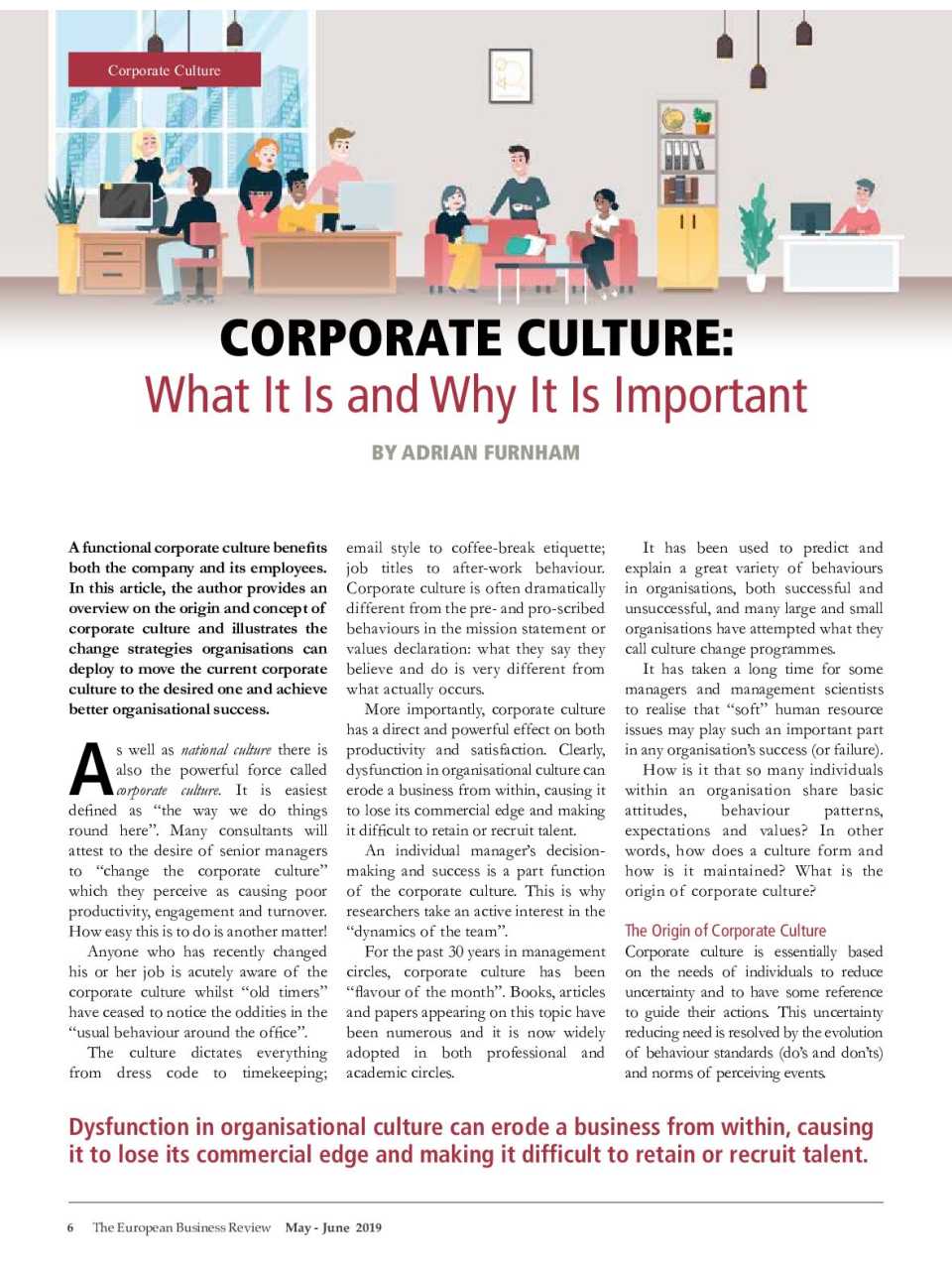 AGGIORNAMENTO PERMANENTEIN PRESENZA
Corporate culture e produttività: i modelli per coinvolgere le persone e creare cambiamenti concreti