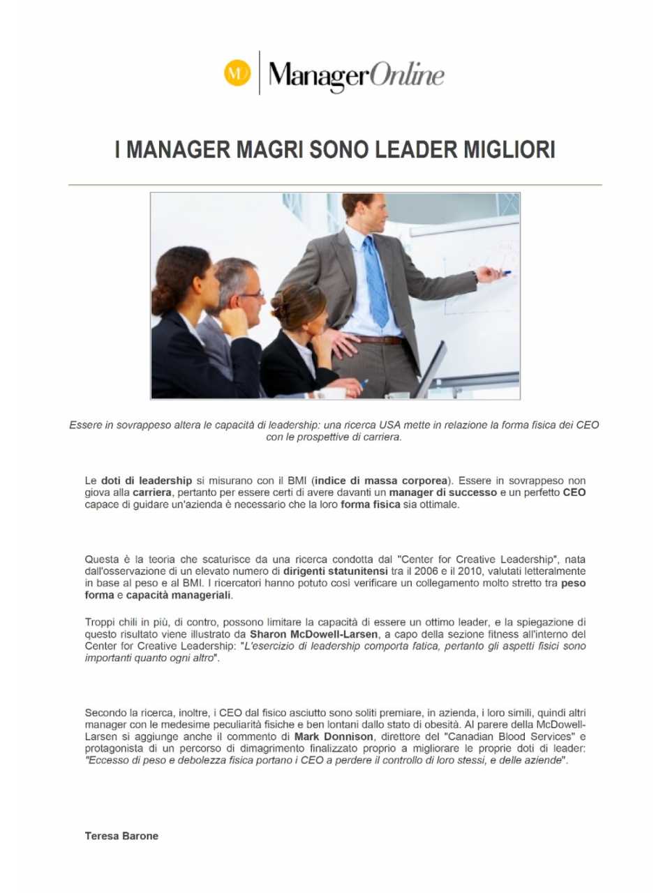 I manager magri sono leader migliori