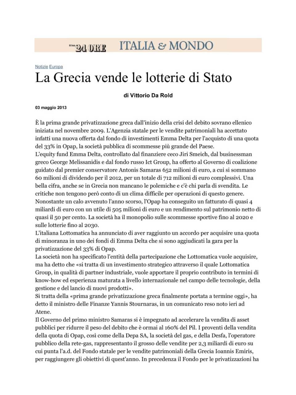 La Grecia vende le lotterie di stato