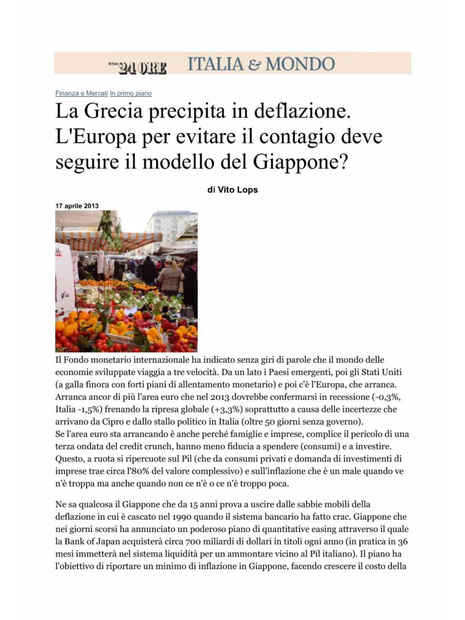 La Grecia precipita in deflazione. L'Europa per evitare il contagio deve seguire il modello del Giappone?