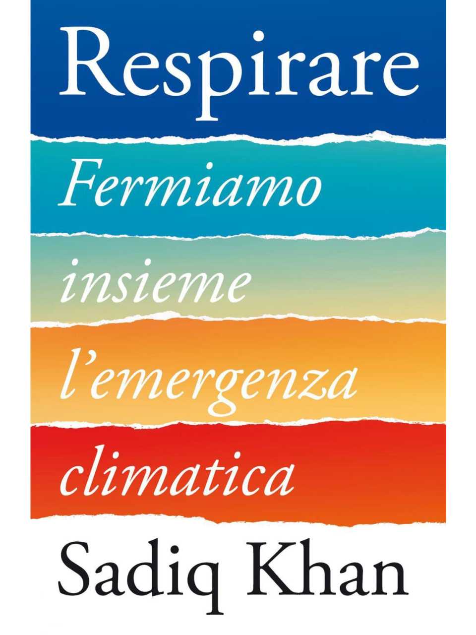 Respirare. Fermiamo insieme l'emergenza climatica